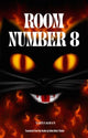 Book cover of: Room Number 8. By: Yahya Khan