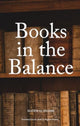 Book cover of: Books in the Balance