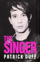 Book cover of: Singer. By: Patrick Duff