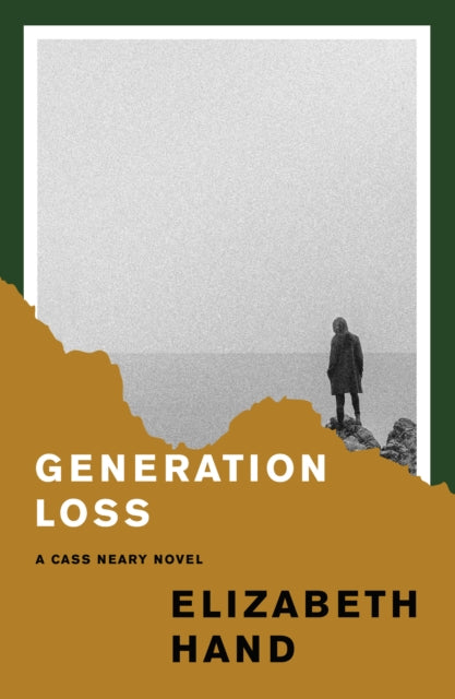 Book cover of: Generation Loss. By: Elizabeth Hand