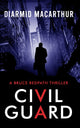 Book cover of: Civil Guard. By: Diarmid MacCarthur