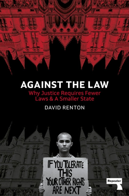 Book cover of: Against the Law. By: David Renton