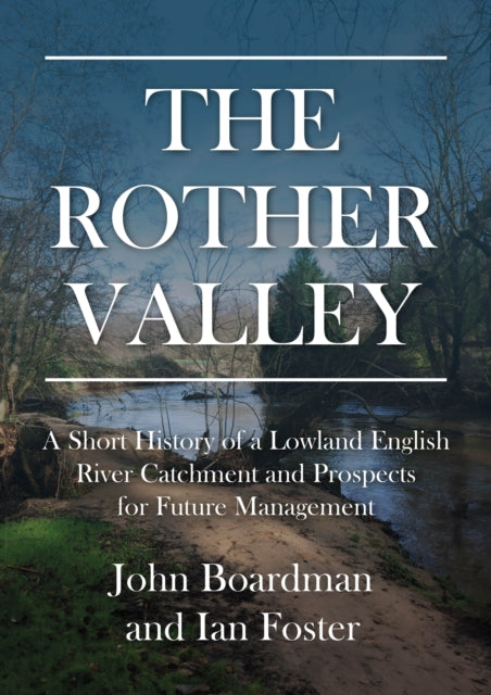 Book cover of: Rother Valley. By: John Boardman