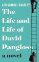 Book cover of: Life and Life of David Pangloss. By: Leo Samuel Goatley