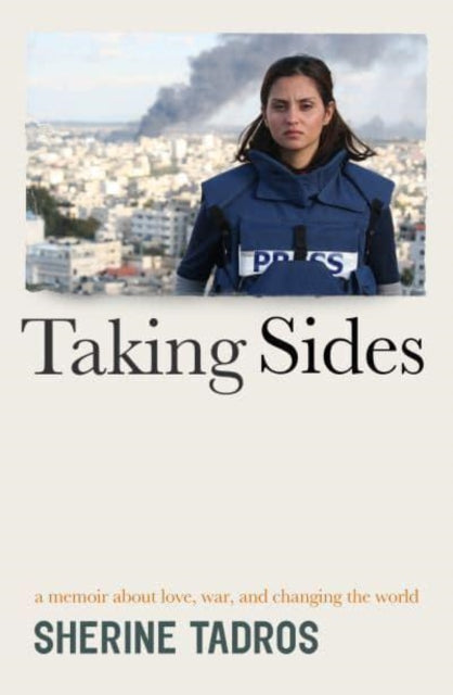 Book cover of: Taking Sides. By: Sherine Tadros