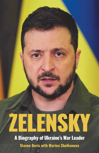 Book cover of: Zelensky. By: Steven Derix