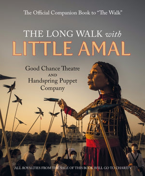 The Long Walk with Little Amal