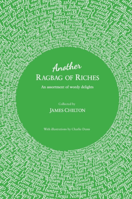 Book cover of: Another Ragbag of Riches. By: James Chilton