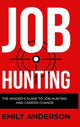 Book cover of: Job Hunting - Hardcover Version