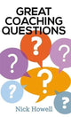 Book cover of: Great Coaching Questions