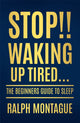 Book cover of: Stop!! Waking Up Tired