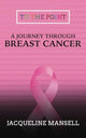 Book cover of: Journey Through Breast Cancer
