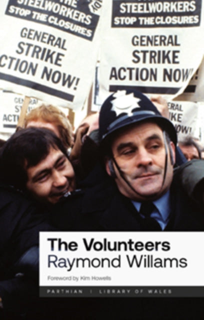 Book cover of: Volunteers. By: Raymond WILLIAMS