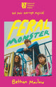 Book cover of: Feral Monster. By: Bethan Marlow