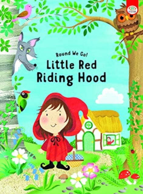 Round We Go! Little Red Riding Hood 9781914598913 iSeek iSeek Ltd