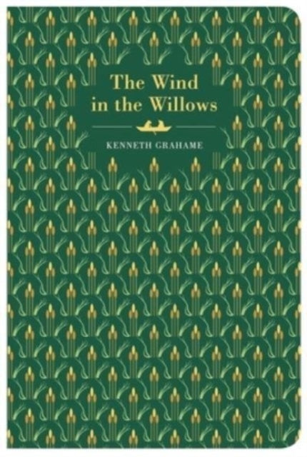 Wind In The Willows, Chiltern Edition 9781914602511 Kenneth Grahame
