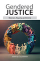 Book cover of: Gendered Justice. By: Lucy Baldwin
