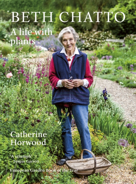 Book cover of: Beth Chatto. By: Catherine Horwood