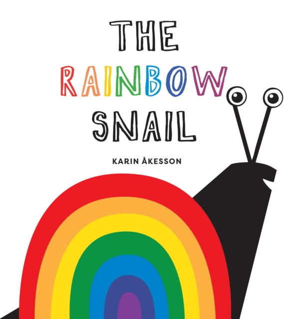 Book cover of: Rainbow Snail