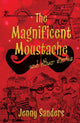 Book cover of: Magnificent Moustache and other stories