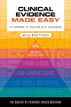 Book cover of: Clinical Evidence Made Easy, second edition. By: M. Harris