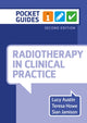 Book cover of: Radiotherapy in Clinical Practice, second edition