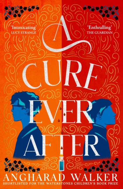 Book cover of: A Cure Ever After. By: Angharad Walker