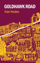 Book cover of: Goldhawk Road. By: NOAKES