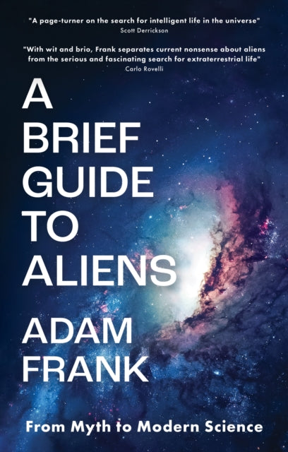 Book cover of: Brief Guide to Aliens. By: Adam Frank