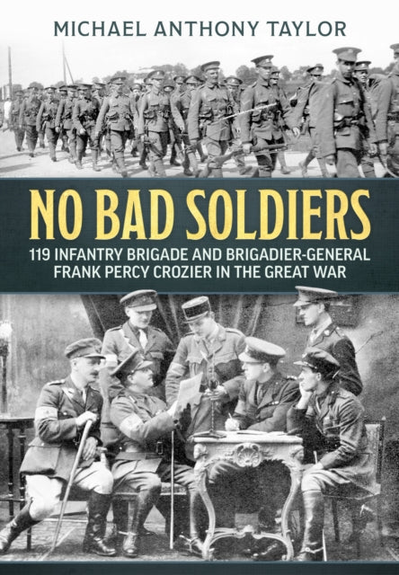 Book cover of: No Bad Soldiers. By: Michael-Anthony Taylor