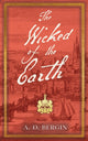 Wicked of the Earth 9781915179432 A. D. Bergin
