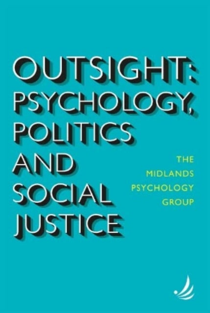 Book cover of: Outsight. By: John Cromby