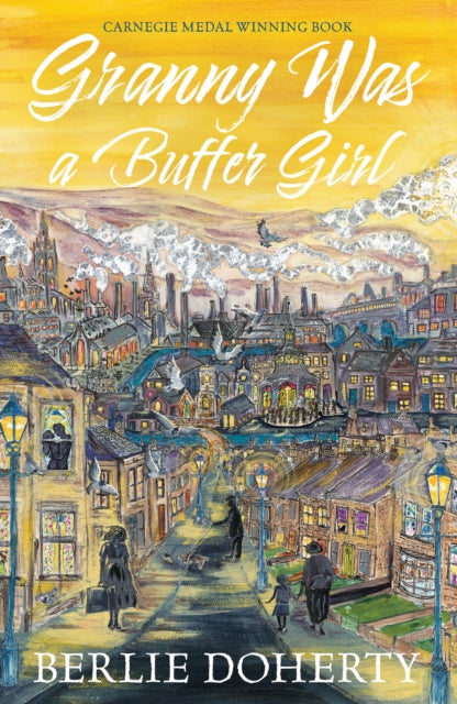 Book cover of: Granny Was a Buffer Girl. By: Berlie Doherty
