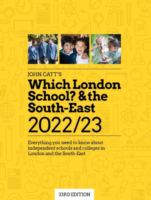 Book cover of: Which London School? & the South-East 2022/23: Everything you need to know about independent schools and colleges in the London and the South-East.. By: Jonathan Barnes