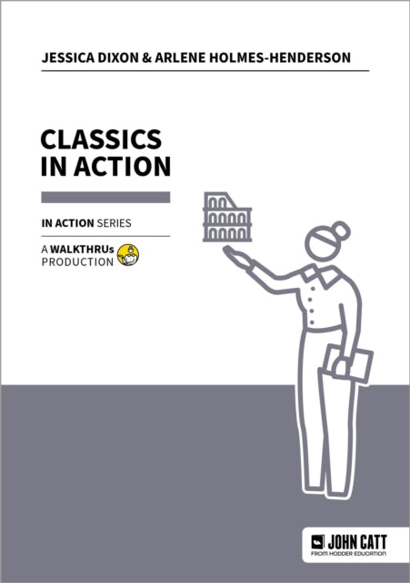 Book cover of: Classics in Action. By: Arlene Holmes-Henderson