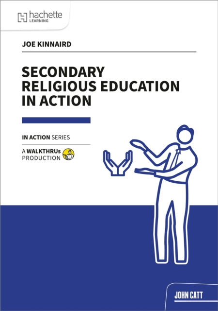 Secondary Religious Education in Action