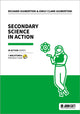 Book cover of: Secondary Science in Action. By: Emily Clark Giubertoni