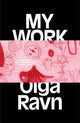Book cover of: My Work. By: Ravn