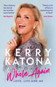 Book cover of: Kerry Katona: Whole Again