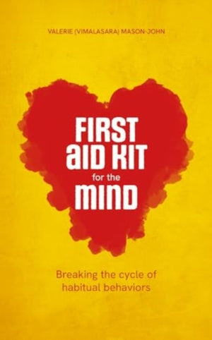 First Aid Kit for the Mind