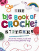 Book cover of: Big Book of Crochet Stitches. By: Katharine Marsh