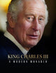 Book cover of: King Charles III. By: Alison James