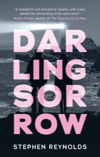 Book cover of: Darling Sorrow. By: Stephen Reynolds