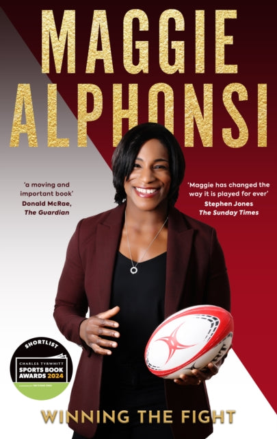 Maggie Alphonsi: Winning the Fight, My Autobiography 9781915359346 Maggie Alphonsi