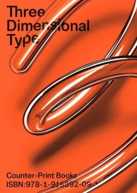 Book cover of: Three Dimensional Type. By: Jon Dowling