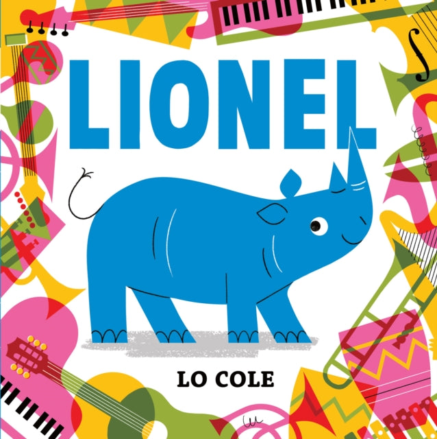 Book cover of: Lionel. By: Lo Cole