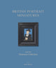 Book cover of: British Portrait Miniatures from the Thomson Collection. By: Susan Sloman