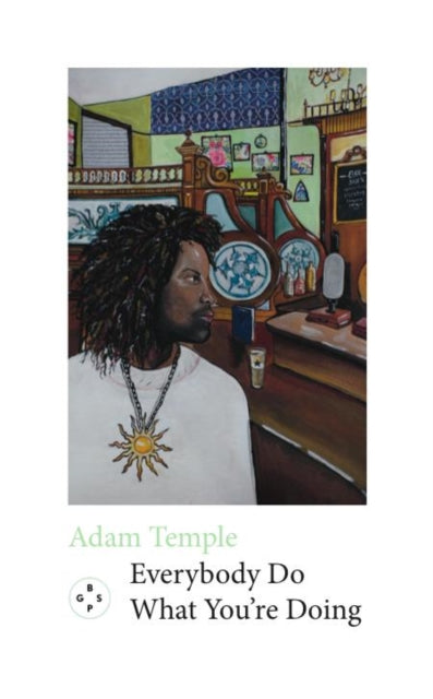 Book cover of: Everybody Do What You're Doing. By: Adam Temple