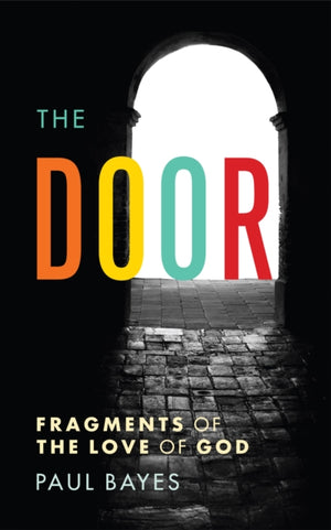 Door, Fragments of the love of God