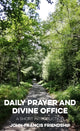 Book cover of: Daily Prayer and Divine Office. By: John Francis-Friendship